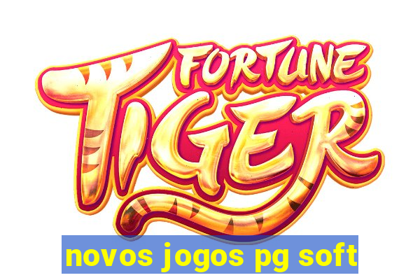 novos jogos pg soft